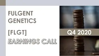 [FLGT stock] Fulgent Genetics Q4 2020 Earnings Call (3/4/21)