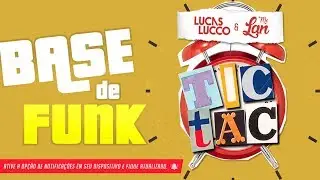 Base Instrumental - Lucas Lucco e Mc Lan - Tic Tac 2026 ( Rei dos Beats ) Samy Dj