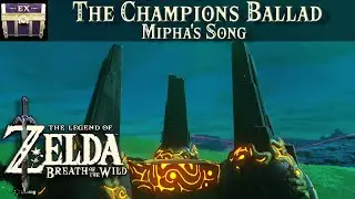 The Champions Ballad, Mipha's Song | The Legend of Zelda, BOTW Tutorial
