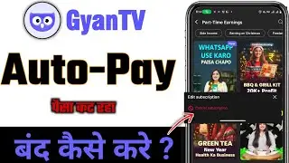 How to Cancel Gyan TV App Autopay? | Stop Subscription 2026