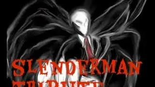 SlenderMan tribute~ sleepless (Excision)