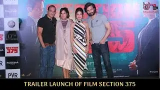 Trailer Launch Of Film Section 375 | Photos | Bollywood Haveli