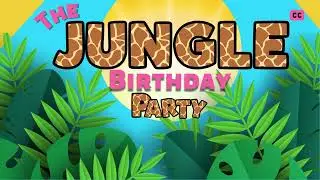 The Jungle Birthday Party I Children's Books Read Aloud I Storytime