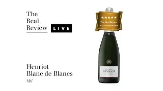 The Real Review: Henriot Blanc de Blancs NV