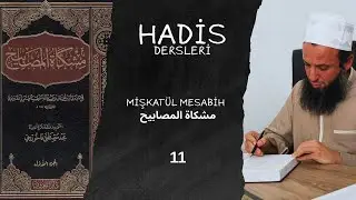 İman Kitabı; 20.Hadis | Mişkatül Mesabih مشكاة المصابيح | (11.ders)