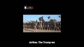 US launches deadly strikes against Islamic State in Nigeria, says Trump