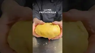 LA MIA PASTA FROLLA #pastafrolla #frolladolci #cheffabriziosepe