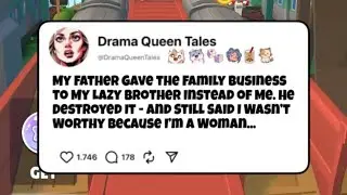 [FULL STORY] My Father Gave the Family Business to My Lazy Brother Instead of Me. He Destroyed It..