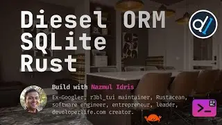 Build with Naz : Diesel ORM, SQLite, and Rust