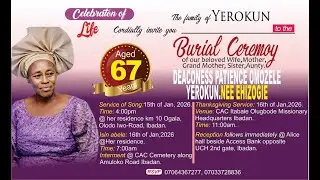 OBSEQUIES (FUNERAL RIGHTS) OF DEACONESS PATIENCE OMOZELE YEROKUN (NEE EHIZOGIE)