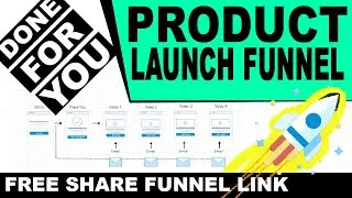 Free Done For You Sales Funnel: Product Launch Funnel
