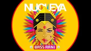 Nucleya - BASS Rani - Aaja feat Avneet Khurmi & Guri Gangsta