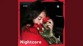 All Mine - Nightcore