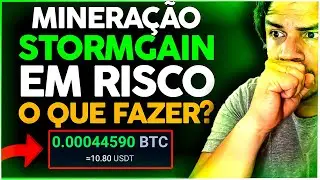 Acabou MINERA&Ccedil;&Atilde;O de BITCOIN no STORMGAIN?