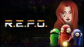 Ищем новых мобов кооператив со зрителями - REPO №16 #repo