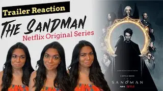 The Sandman (2022) Trailer Reaction Netflix Original Series