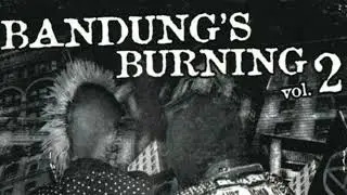 BANDUNG BURNING VOL2 - UNDERGROUND