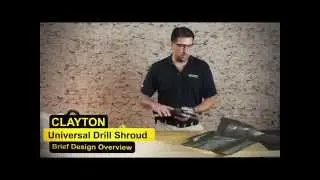 Clayton Universal Vacuum Drill Shroud