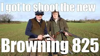 Я был первым, кто стрелял из нового Browning 825 в Великобритании.