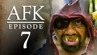 AFK: The Webseries - Episode 7: OOE