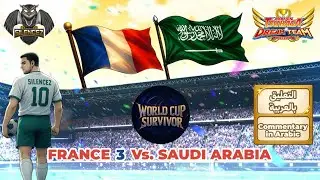 World Cup Survivor: France (3) Vs. Saudi Arabia! - Captain Tsubasa Dream Team