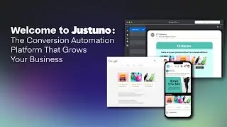 Welcome to Justuno: The Conversion Automation Platform That Grows Your Business
