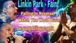 Faint // World Burn // Godzilla &ndash; RAGE MODE Remix