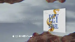 JO STBN - Rey De Israel (Audio Oficial)