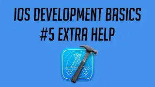 iOS Development, #5: Extra Help