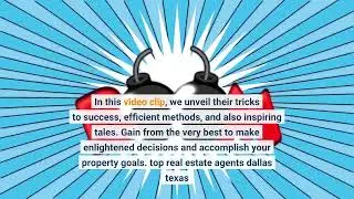 top real estate agents dallas texasThe Best Realtor
