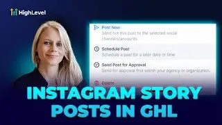 How to Schedule Instagram Story Posts Using the HighLevel Social Planner