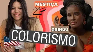 🇺🇸REFUTANDO a Teoria AMERICANA do COLORISMO  que N&Atilde;O Funciona no Brasil