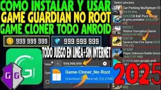 C&oacute;mo Instalar y Usar Game Guardian en Game Cloner Sin root en Cualquier dispositivo Android || 2025