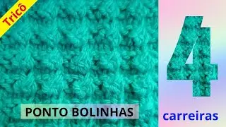 💚 Aprenda o ponto BOLINHAS | 4 carreiras |Tricotheando