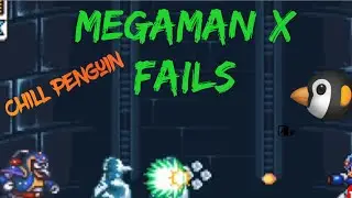 Megaman X Chill penguin Fail