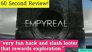 Empyreal review in 60 seconds!
