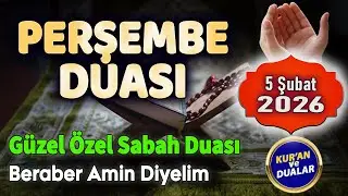 PERŞEMBE DUASI DİNLEYELİM Dua Hazinesi