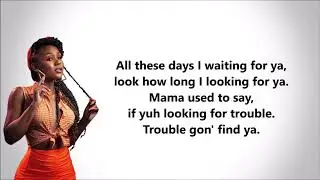 Nailah Blackman- Trouble Wine (Lyrics)
