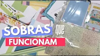 SCRAPBOOK NA PRATICA: USEI tudo que SOBROU!