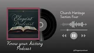 SECTION FIVE CHURCH HERITAGE