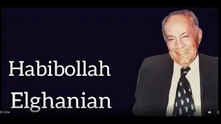 Habib Elghanian Tribute Video