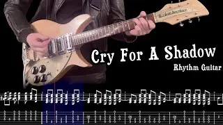 Cry For A Shadow | Rhythm Cover w Tab | Rickenbacker 325