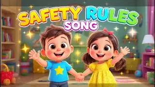 &ldquo;Safety Rules Song for Kids | Learn Road Safety with Fun 3D Characters!&rdquo;
