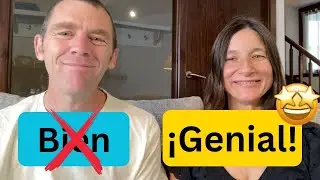 Stop Saying &lsquo;Bien&rsquo;! Spanish People Actually Say THIS
