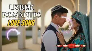 Trending Uzbek Lovewave Music &ndash; Emotional Love Songs Mix