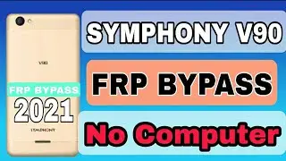 Symphony V90 Frp Bypass । symphony v90 Frp Bypass without pc । v90 frp bypass ।