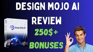 Design Mojo AI Review With 250$+ in BONUSES