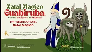DESFILE OFICIAL NATAL M&Aacute;GICO - FESTIVAL DEL&Iacute;CIAS DE NATAL 2025