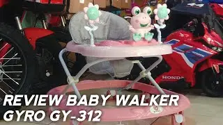 REVIEW BABY WALKER GYRO GY-312