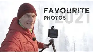 My Favourite PHOTOGRAPHS 2021